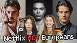 Korean and German Teens React To Netflix HOT European Guys!!