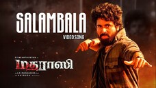 Madharaasi (2025) Salambala Official Video Song Tamil 4K HD