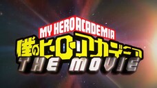 "My Hero Academia The Movie" Coming...