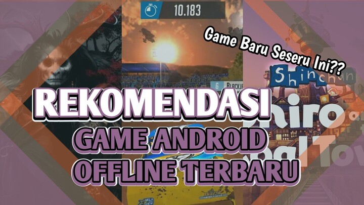 GAME OFFLINE KESUKAAN KITA SEMUA?? - Rekomendasi Game Android Offline Terbaru - Rekomendasi Game