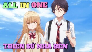 ALL IN ONE: THIÊN SỨ NHÀ BÊN | TÓM TẮT ANIME | Chú bé M