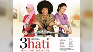 3 Hati 2 Dunia 1 Cinta