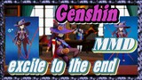 [Genshin  MMD] If you want to seek excitements, then excite to the end!