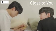 🇰🇷 ¢l0§ê †0 ɏ0µ : EP 5 - SUB INDO - Cr.Makjoti