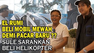 SULE AJARI EL RUMI CARA DAPETIN PACAR‼️BUKAN CUMA BELI MOBIL MEWAH, TAPI JUGA HELIKOPTER‼️