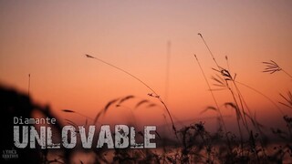Diamante - Unlovable (Lyrics)
