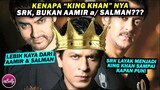 Kalau Faktanya Aamir Khan & Salman Khan Lebih Baik, Kenapa KING KHAN nya Shahrukh Khan? Inilah...