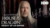 Height of an Empire | House of the Dragon (HBO)