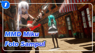 [Miku MMD] Miku yang Foto Sampulnya Diambil Oleh Haku_1