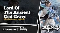 Lord of the Ancient God Grave Episode 192