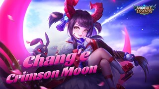Chang'e New Skin | Crimson Moon | Mobile Legends: Bang Bang!