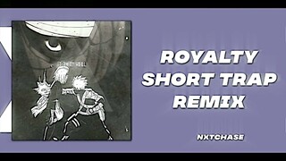 royalty - nxtchase remix ( copyright free )