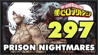 The Heroes WORST NIGHTMARE!? The NEW arc BEGINS!? | My Hero Academia Chapter 297 Review (Spoilers)