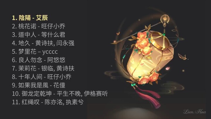 [Playlist] Những bài hát cổ phong mà mình yêu thích (Phần 1)