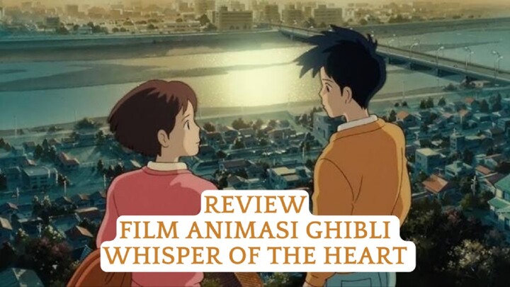 Review Film Studio Ghibli Whisper Of The Heart
