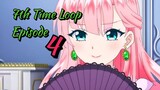 Loop 7 - Episode 4 (English Sub)