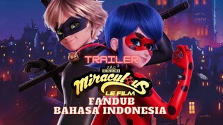 (FANDUB INDO) MIRACULOUS LADYBUG & CAT NOIR THE MOVIE - TEASER