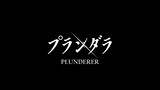 Plunderer - Offizieller Trailer