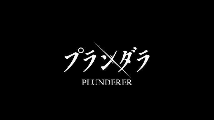 Plunderer - Offizieller Trailer