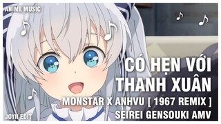 [ AMV ] Có hẹn với thanh xuân remix  | Tinh Linh Huyễn Tưởng Ký Edit