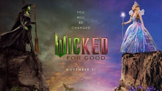 Wicked 2 For Good  2025 Movie