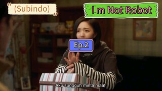 (Subindo) I m Not Robot Ep.2