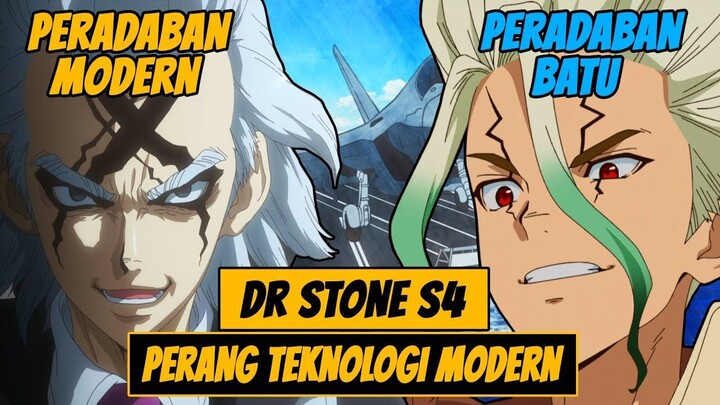 PERTEMPURAN TEKNOLOGI MELAWAN PERADABAN MODERN - Dr.Stone S4 Science Future