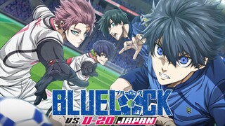 BLUE LOCK VS U-20 JAPAN SS2 Tập 9 - BẢN LỒNG TIẾNG