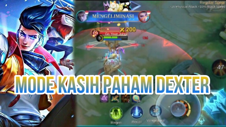 MODE KASIH PAHAM DEXTER