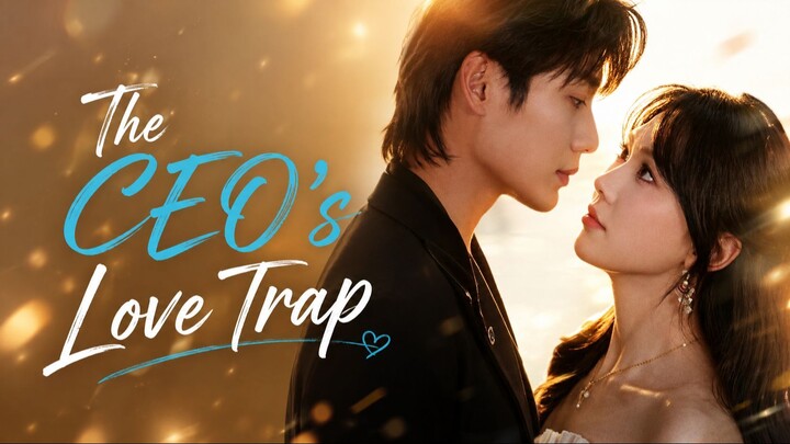 The CEO's Love Trap