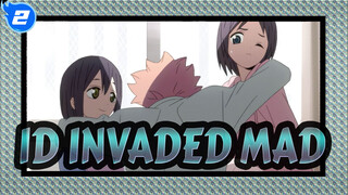 [ID:INVADED/MAD] Aku Hanya Ingin Menyelamatkanmu_2