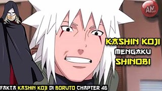 Ketika Kashin Koji Gunakan Jutsu Jiraiya | Kashin Koji di Boruto 46