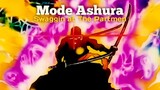 Mode Ashura‼️