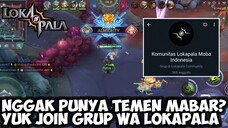 KALIAN YANG NYARI TEMEN MABAR LOKAPALA?? YUK JOIN GRUP WHATSAPP INI | LOKAPALA INDONESIA