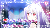Plastic Memories Album ED_1