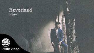 "Neverland" - Inigo Pascual [Official Lyric Video]