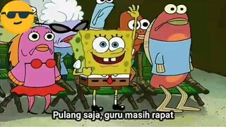 meme spongebob : kondisi kelas saat guru rapat