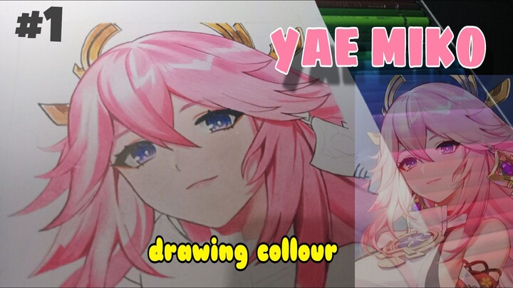 #1 drawing collouring "yae miko"