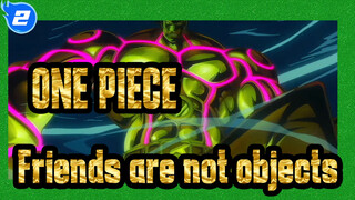 ONE PIECE|【GOLD】My partners are not objects!_2