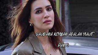SAUDARA KEMBAR ADALAH M4UT PART 2