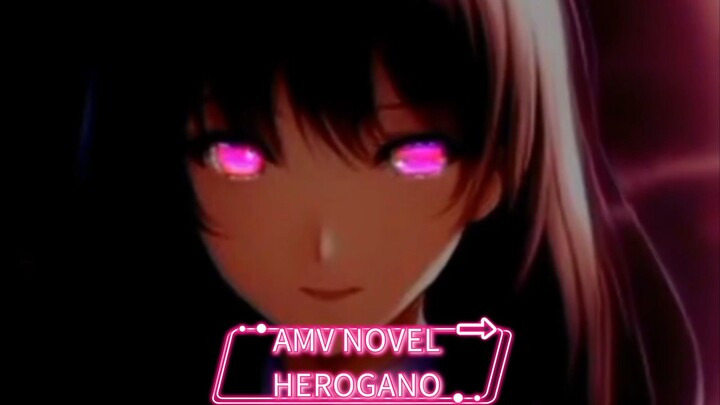 semua karakter novel Herogano ku #amv #animemusic