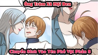 Review Truyện | Ông Trùm Trọng Sinh Vào Cậu Bé 16 Tuổi  | Phần 5 | Tóm Tắt Truyện Tranh