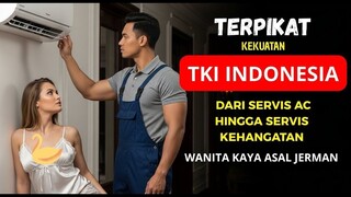 KISAH NYATA TKI INDONESIA! TUKANG SERVIS AC ASAL INDRAMAYU MENIKAHI WANITA CANTIK KAYA DARI JERMAN