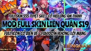 Hướng Dẫn Mod Full Skin Sss Tuyệt Sắc Hot Pick Liên Quân Mùa 19 Mới Nhất Full Icon