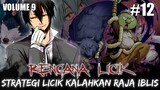 Rencana LICIK Untuk Mengalahkan Mantan RAJA IBLIS ini  - LN TENSURA