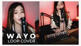 Bang Yedam - WAYO (Live Loop Cover) | Selena Marie