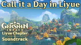 Call it a Day in Liyue | Genshin Impact Original Soundtrack: Liyue Chapter