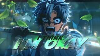 I'm Okay 💫💚 - Demon Slayer  [Edit/AMV] 4K! ft.@evaolove