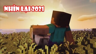 Nhìn Lại Cuộc Hành Trình Trong Năm 2021 !!! Minecraft