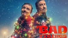 Bad Tidings 2024 SUB INDO